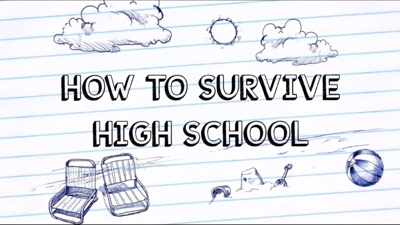 How+To+Survive+High+School